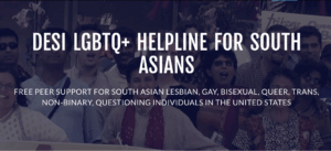 05 - Warmline - DEQH DESI LGBTQ+ Helpline for South Asians - Write Us, Schedule A Call With US, or Call 1-908-367-3374 - 5-7pm PST - Thursdays and Sundays @ 908-367-3374