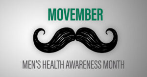 08 - Observance - MOVEMBER - Men's Health Awareness Month - Events Information and support @ Online Register for details