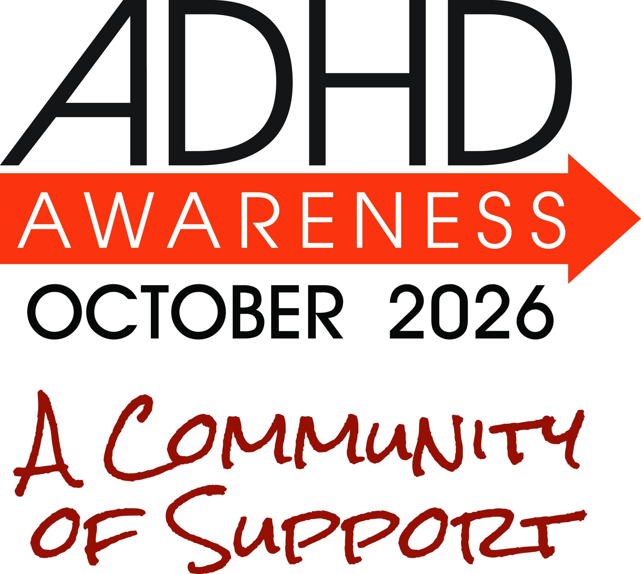 You are currently viewing 08 – Observance – October is ADHD Awareness Month – Virtual support and On Demand Media.